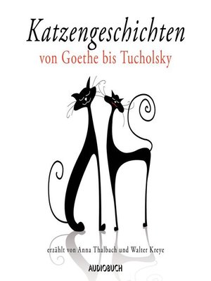 cover image of Katzengeschichten von Goethe bis Tucholsky